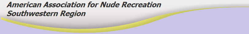 American Association for Nude Recreation
   Southwestern Region